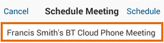 Meetings Android - Schedule Meeting - set the meeting topic