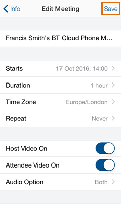 Meetings iOS - Upcoming Meetings - Edit Meeting - Modify your meeting settings, then tap Save